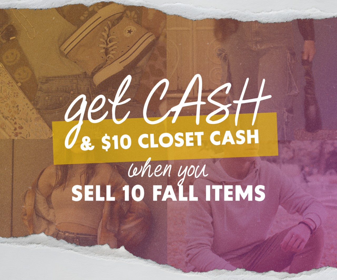 Sell 10 fall items to get cash plus $10 in Closet Cash