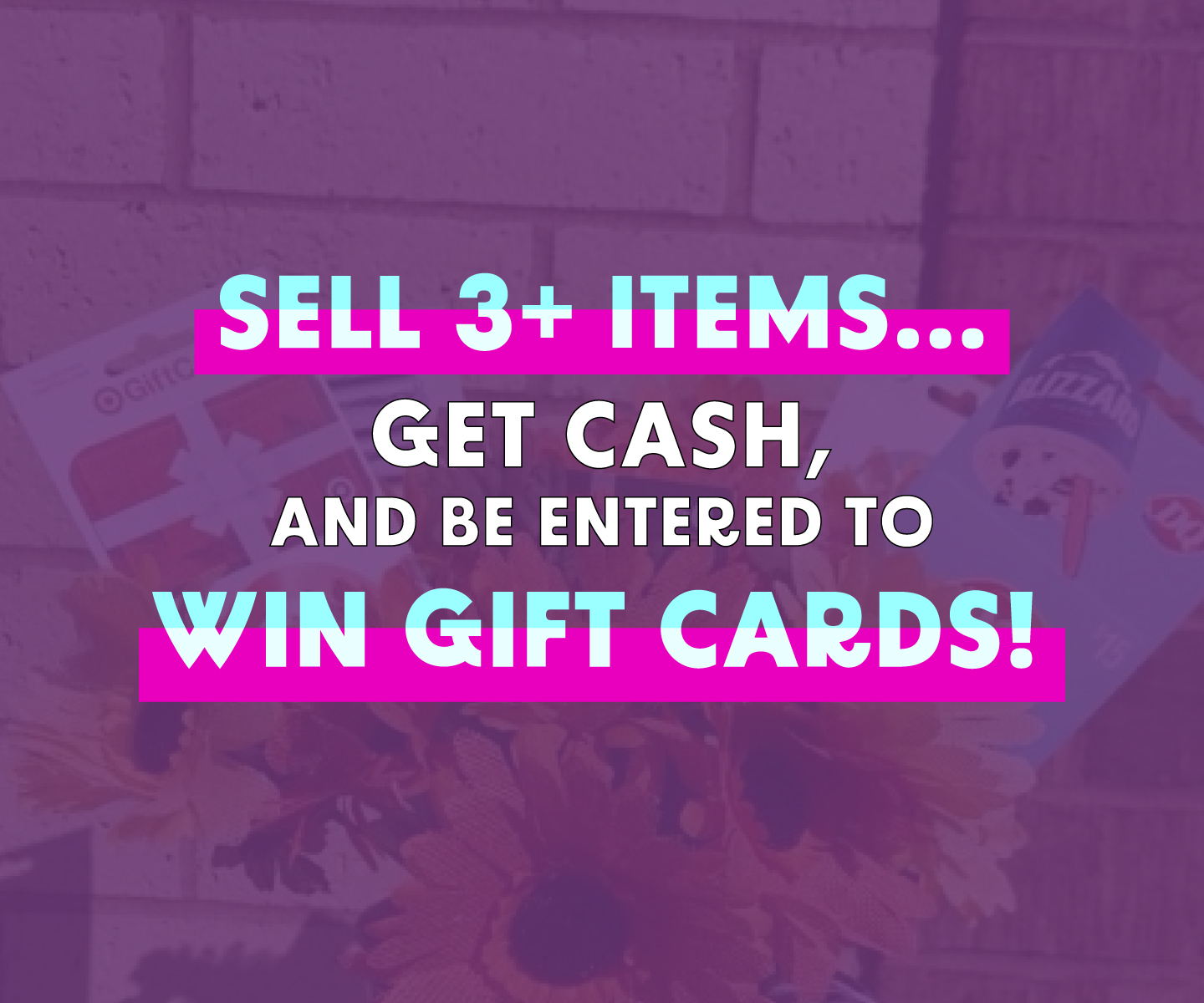 Sell items, win gift cards