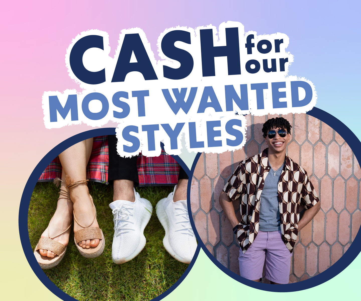 Cash for our Most Wanted Items!