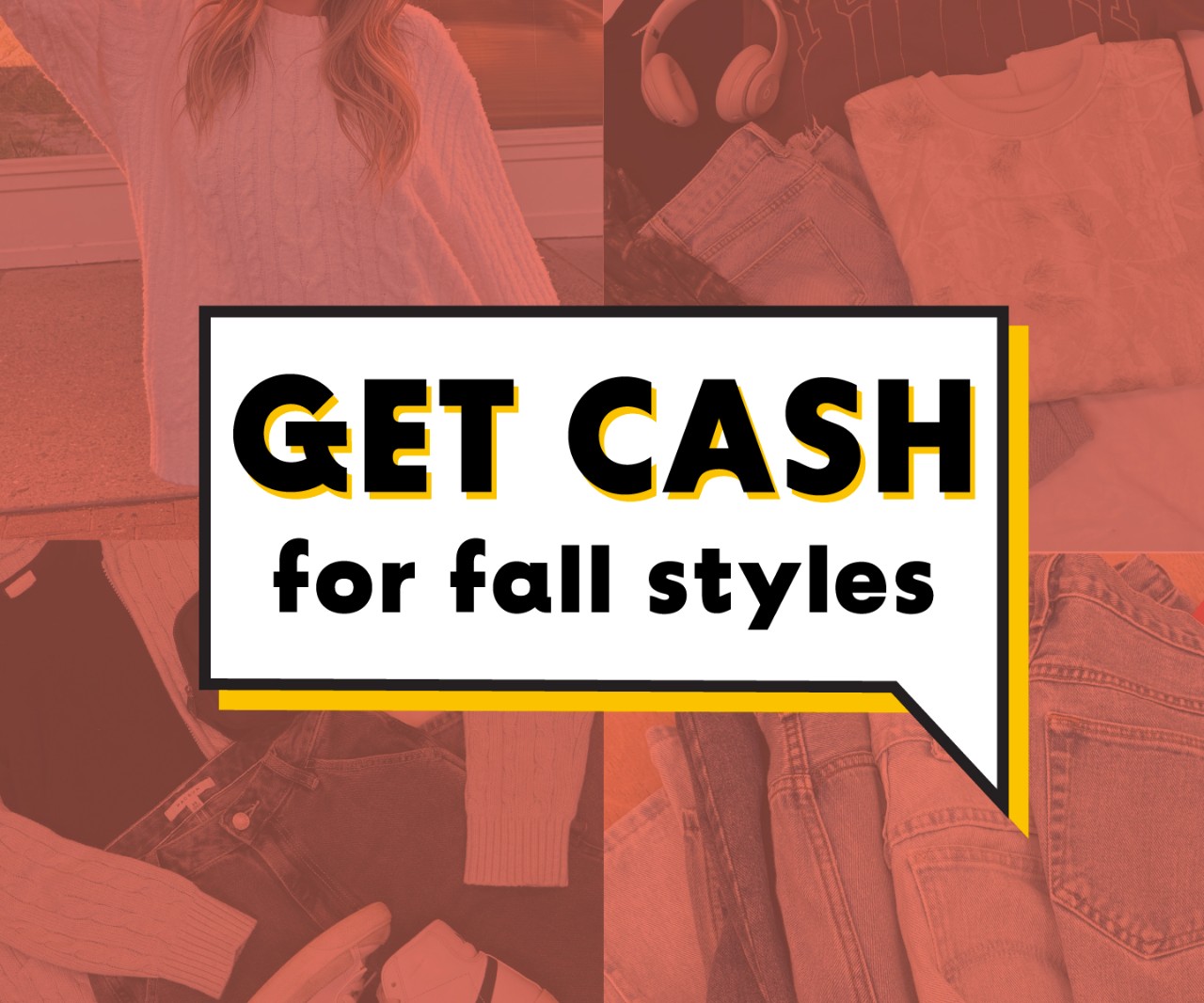 CASH for Fall Styles