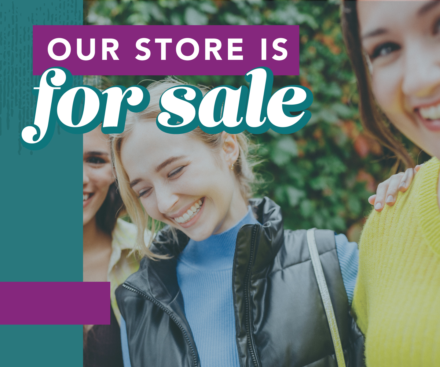 Our Store is For Sale