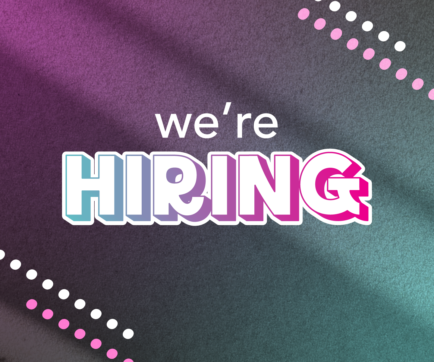 We're Hiring!