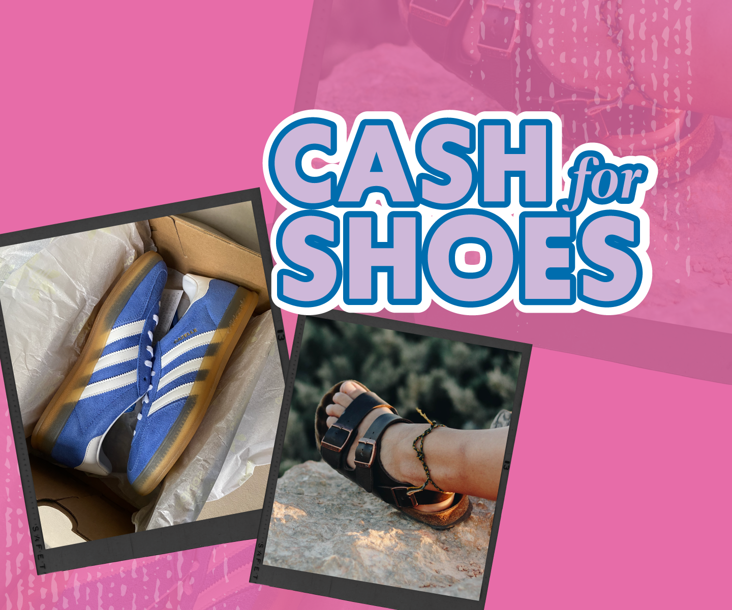 Cash for Shoes