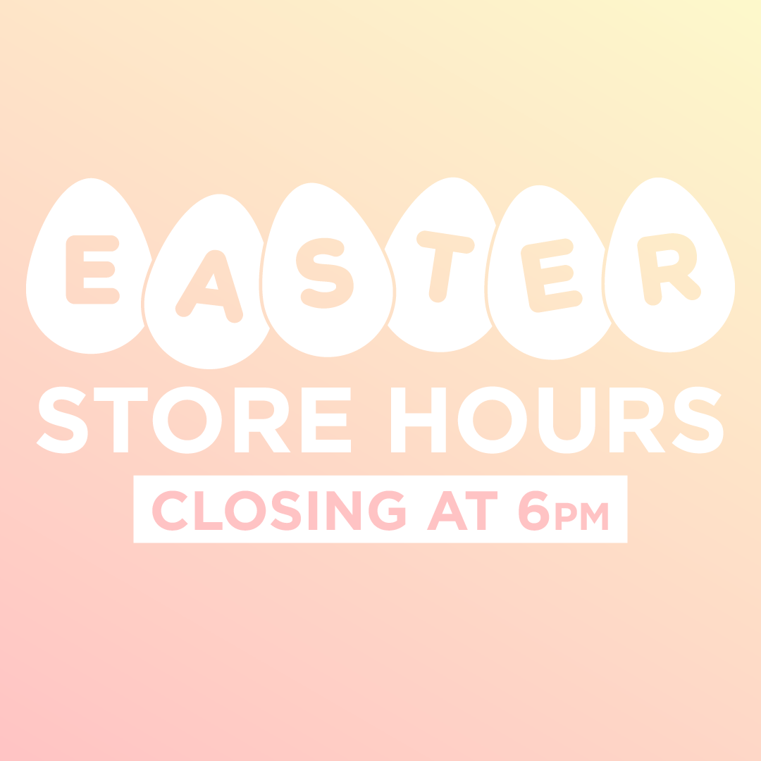 EASTER HOURS
