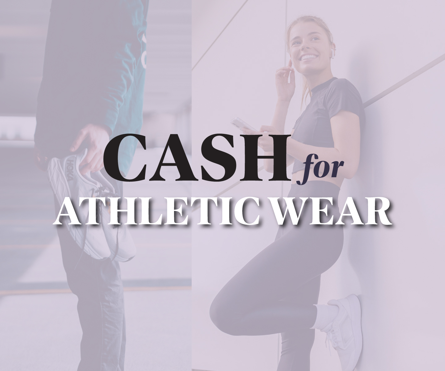 Cash for Athletic Wear