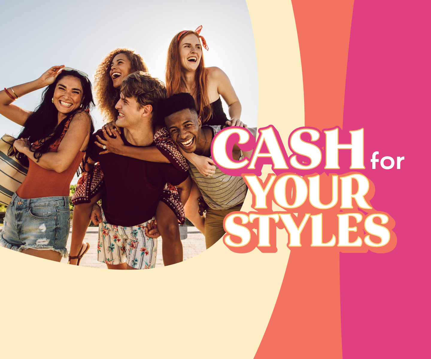 Cash for your styles