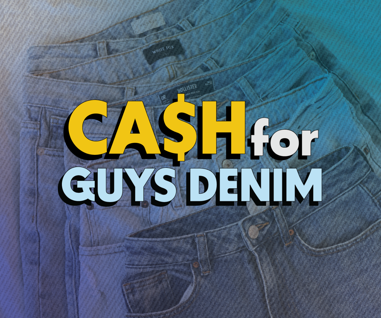 Get CASH plus enter to WIN when you sell guys denim