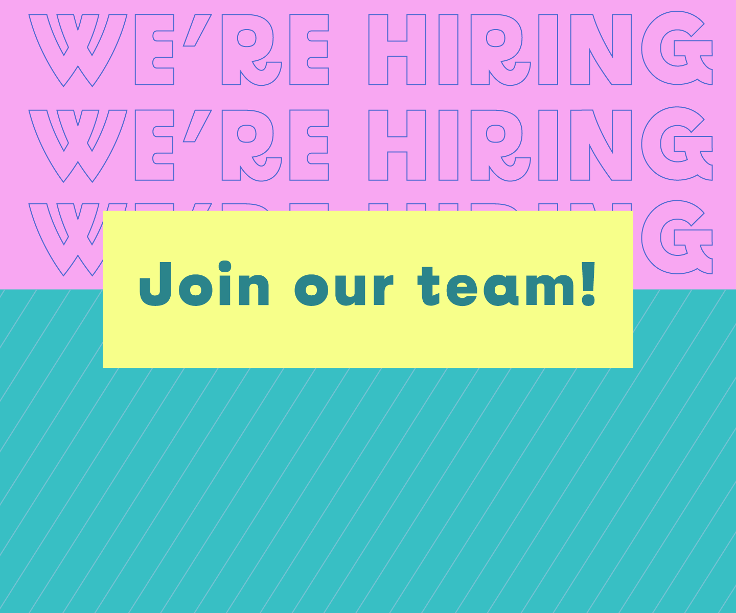 We're Hiring!