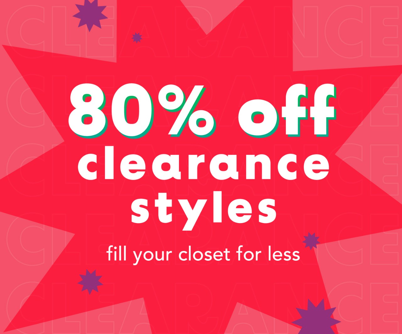 80% OFF Clearance Event This Weekend