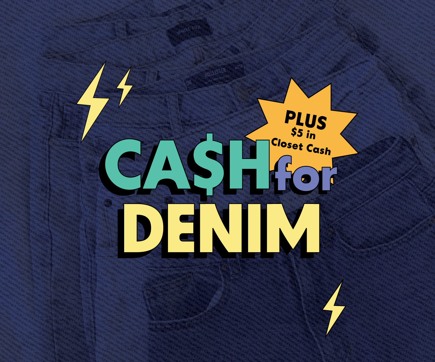 Sell us your Denim!