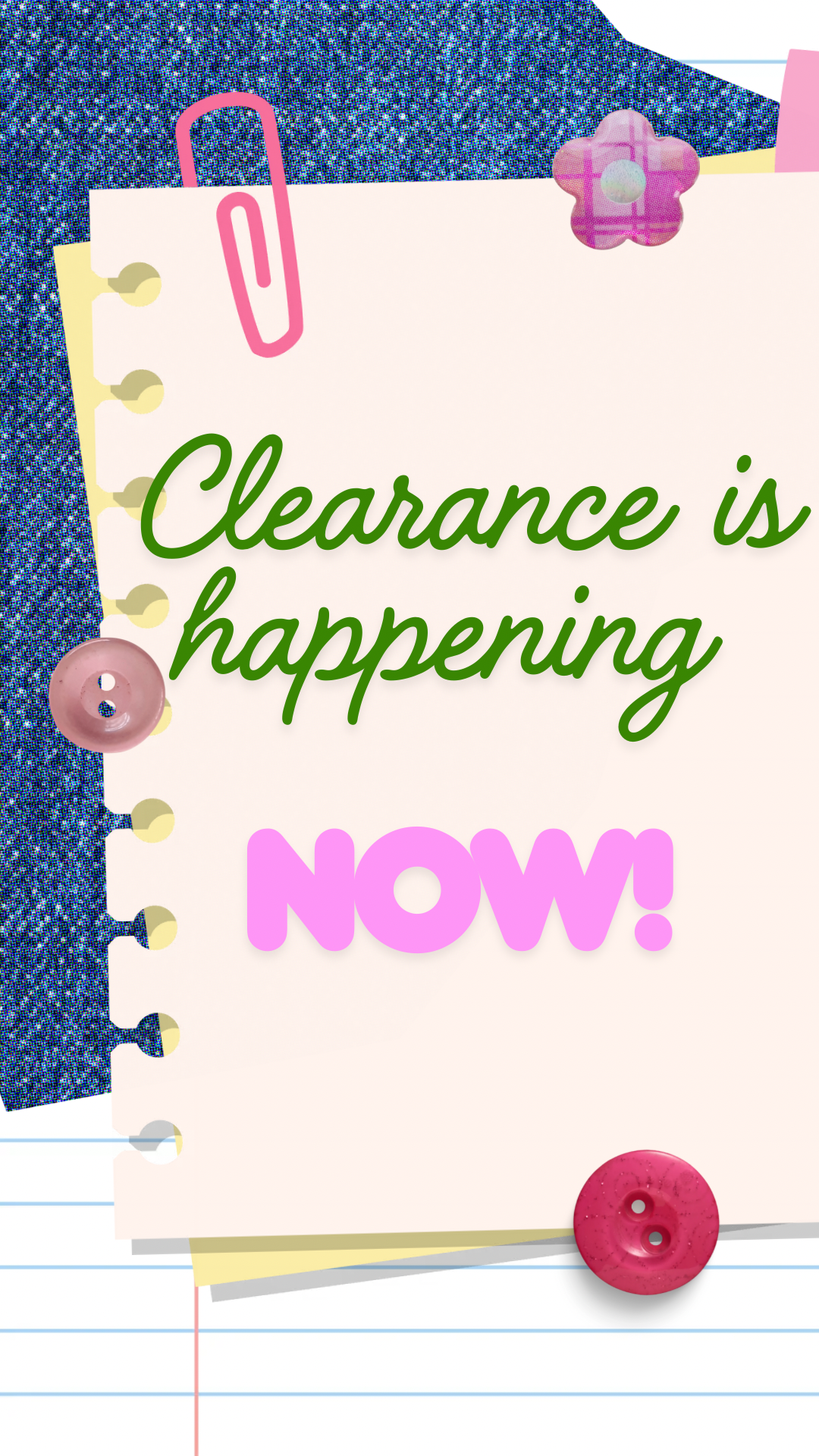 Clearance happening now