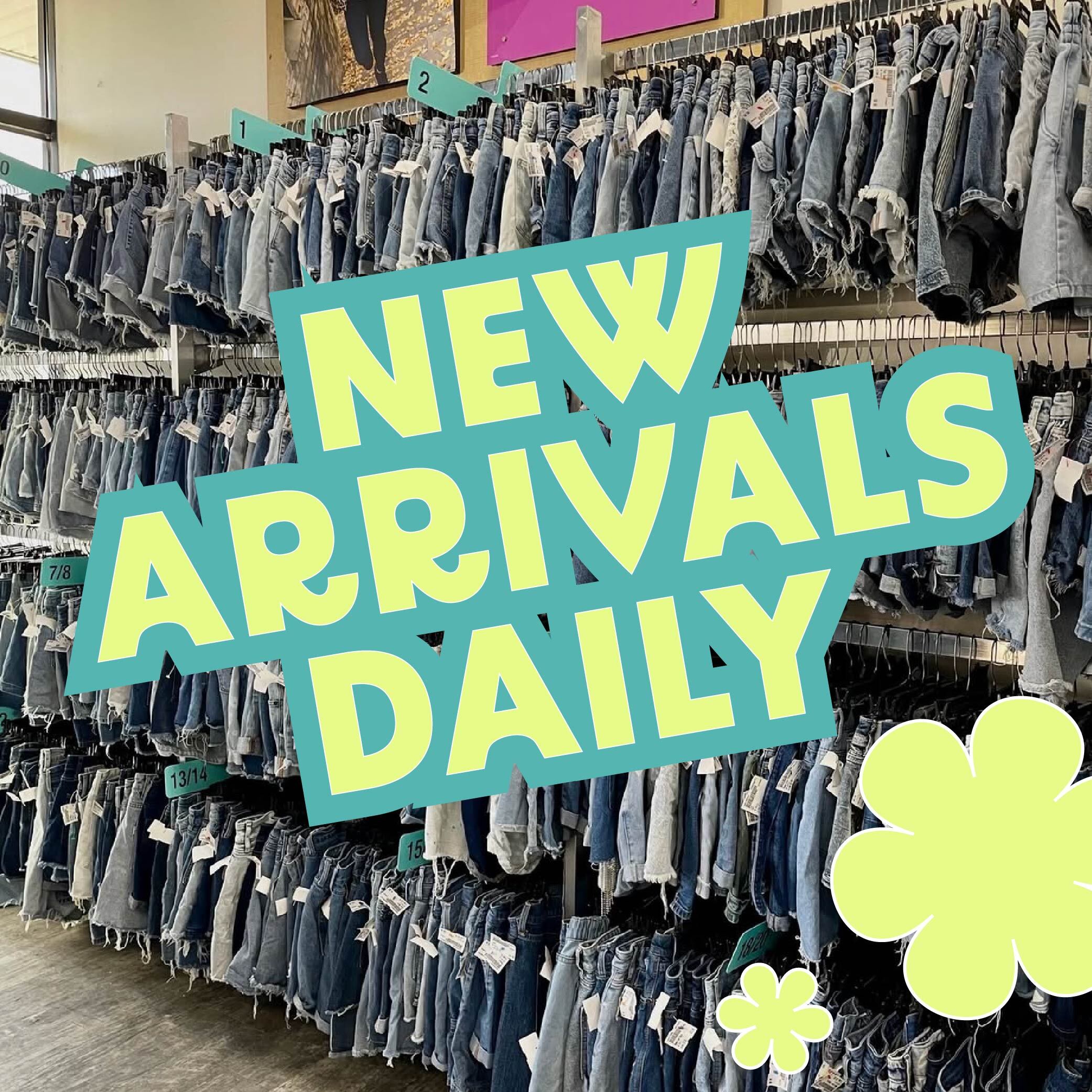 Image of plato's closet racks with text that reads "New arrivals daily"