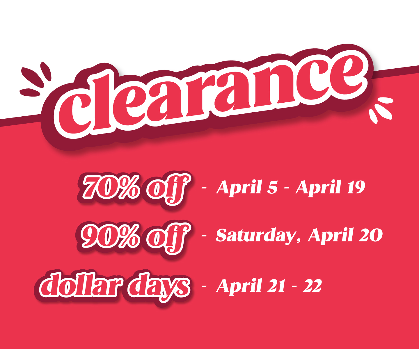 Clearance going on now!