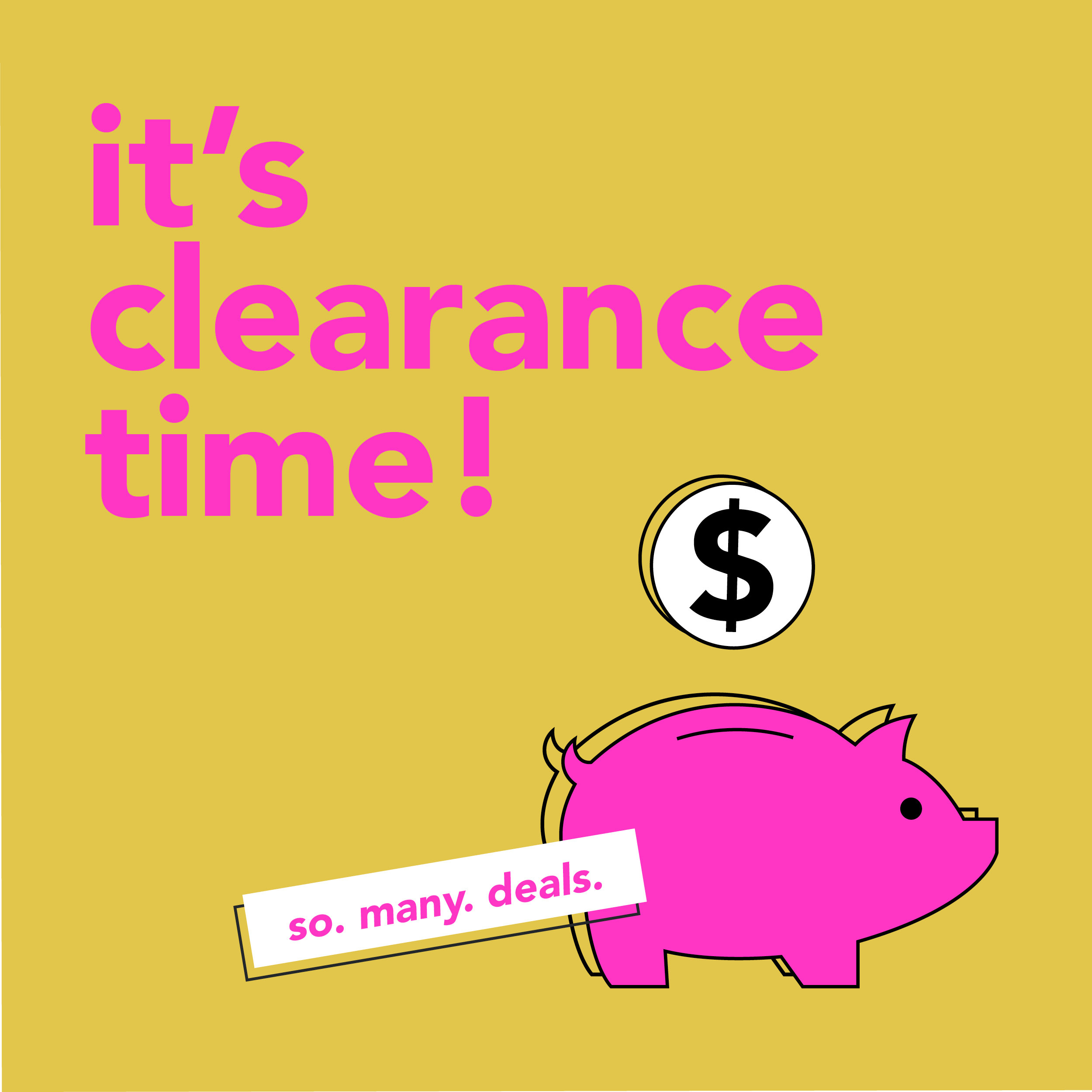 It's Clearance Time