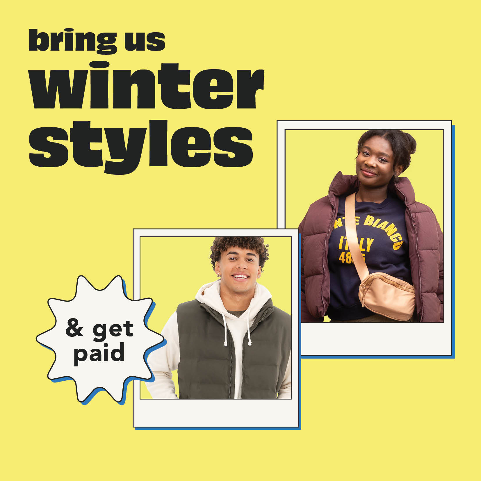 Bring Us Your Winter Styles
