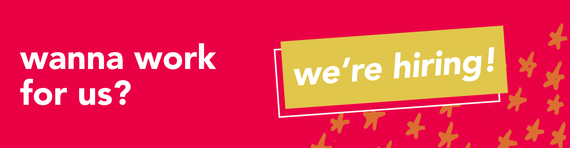 We're Hiring