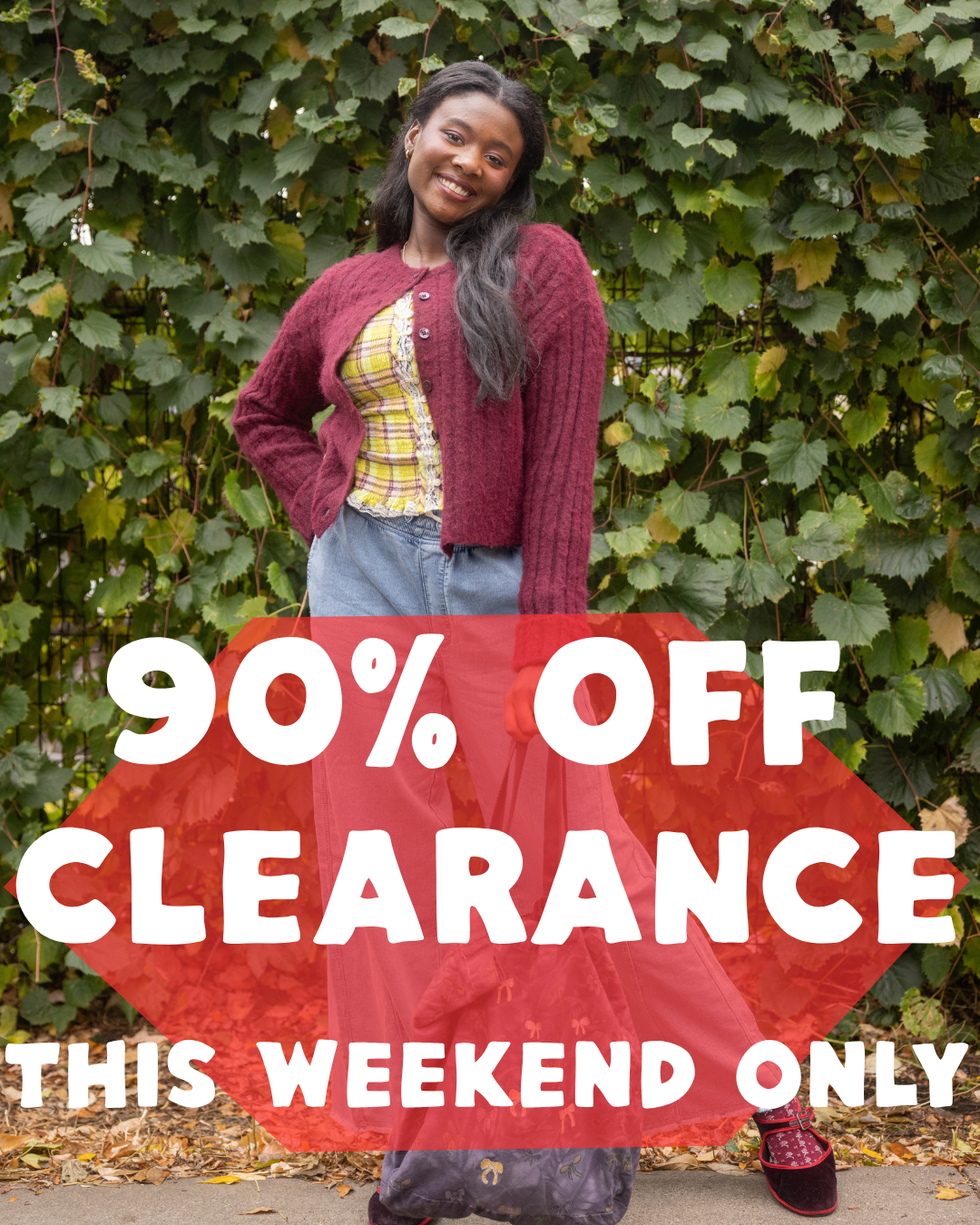 90% Off Clearance Sale This Weekend