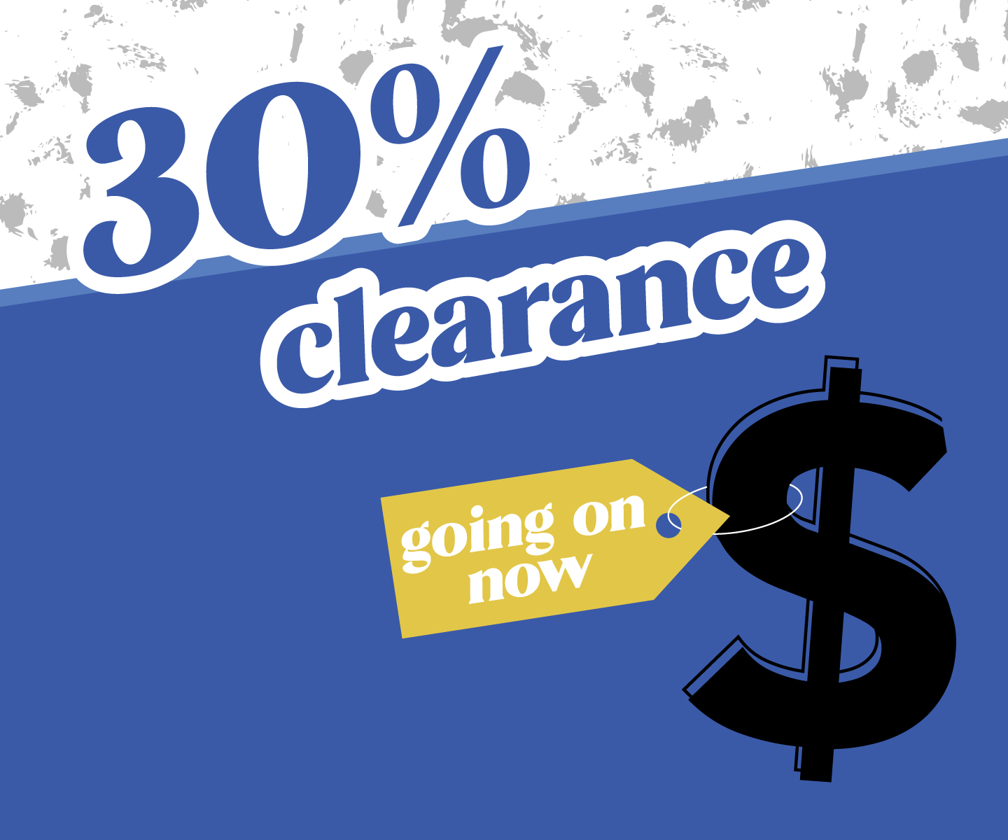 30% Off Clearance