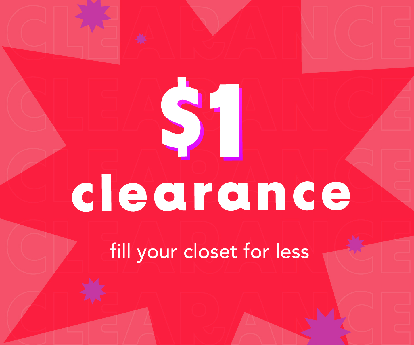 Dollar Days Clearance This Weekend