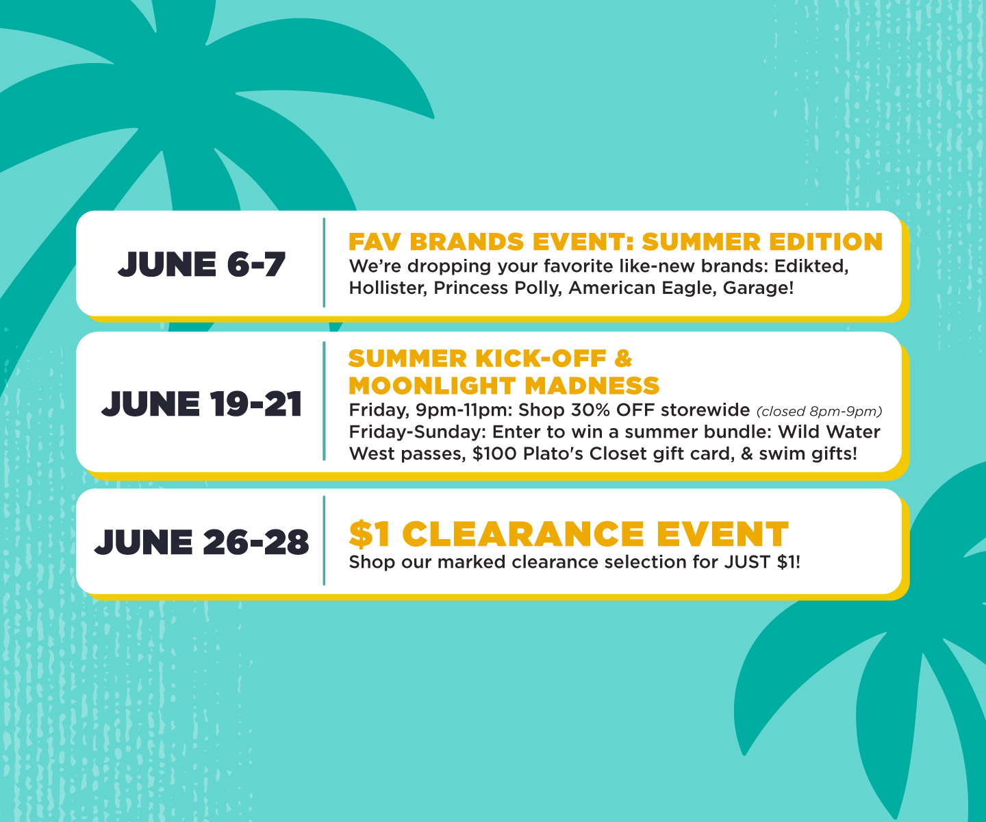 Don't miss out on our limited time events this June