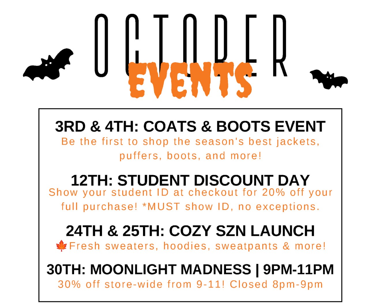 Don't miss out on our limited time events this October