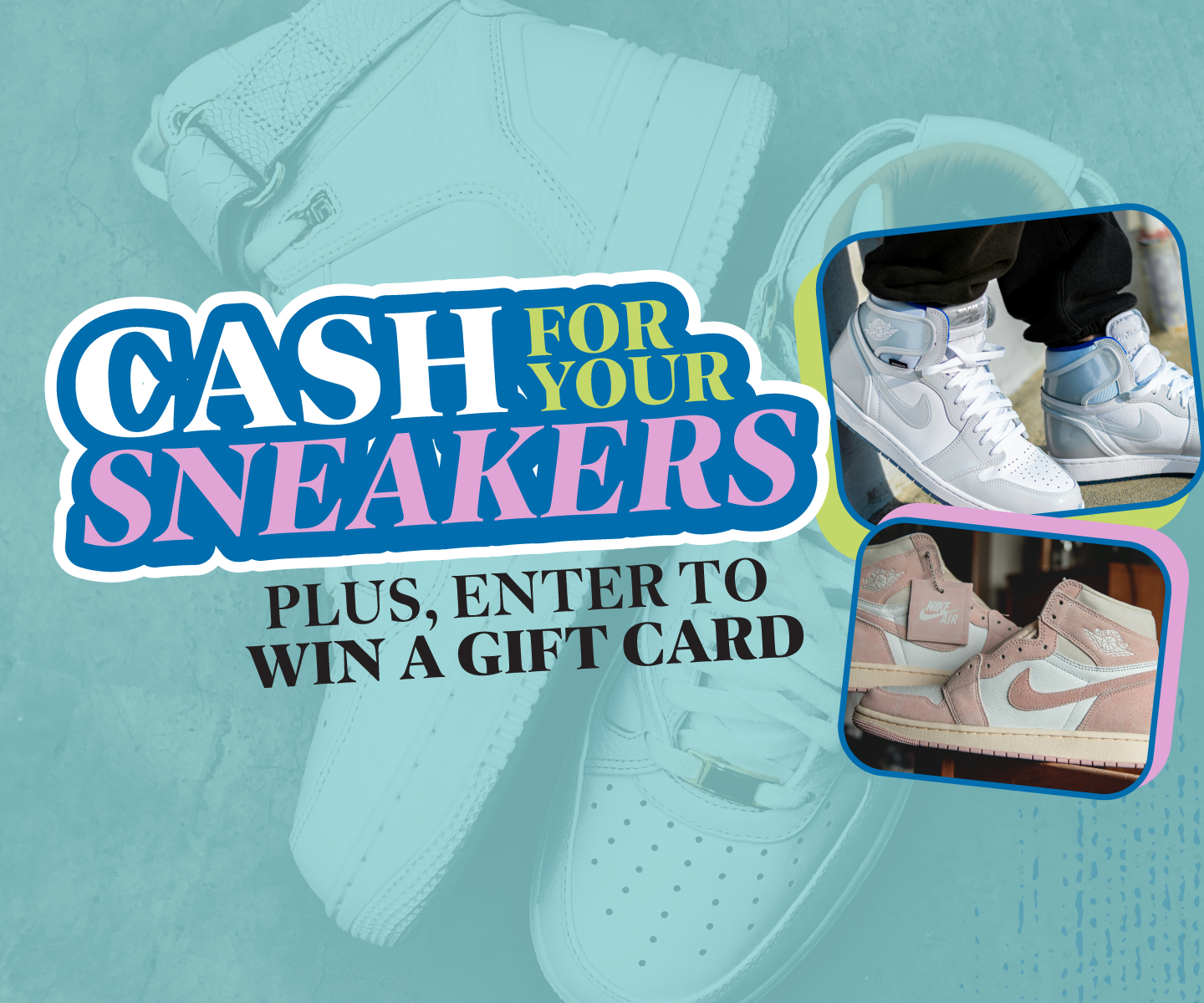 Cash for Sneakers