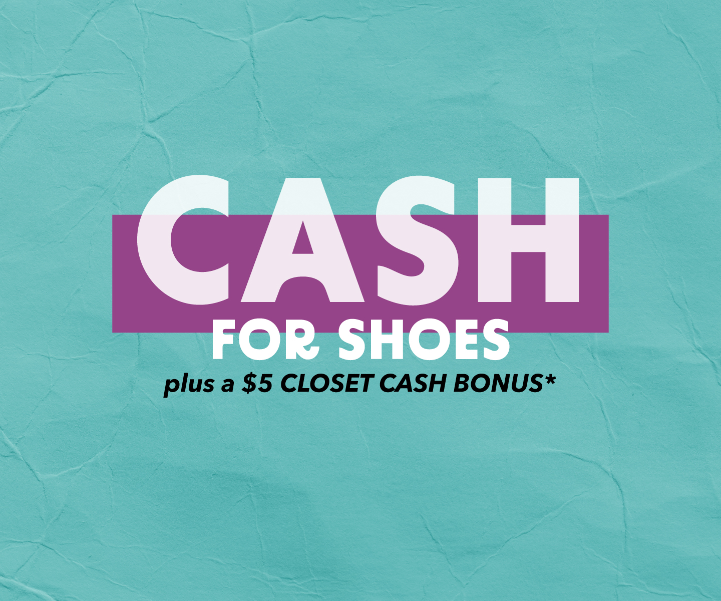 Cash For Shoes
