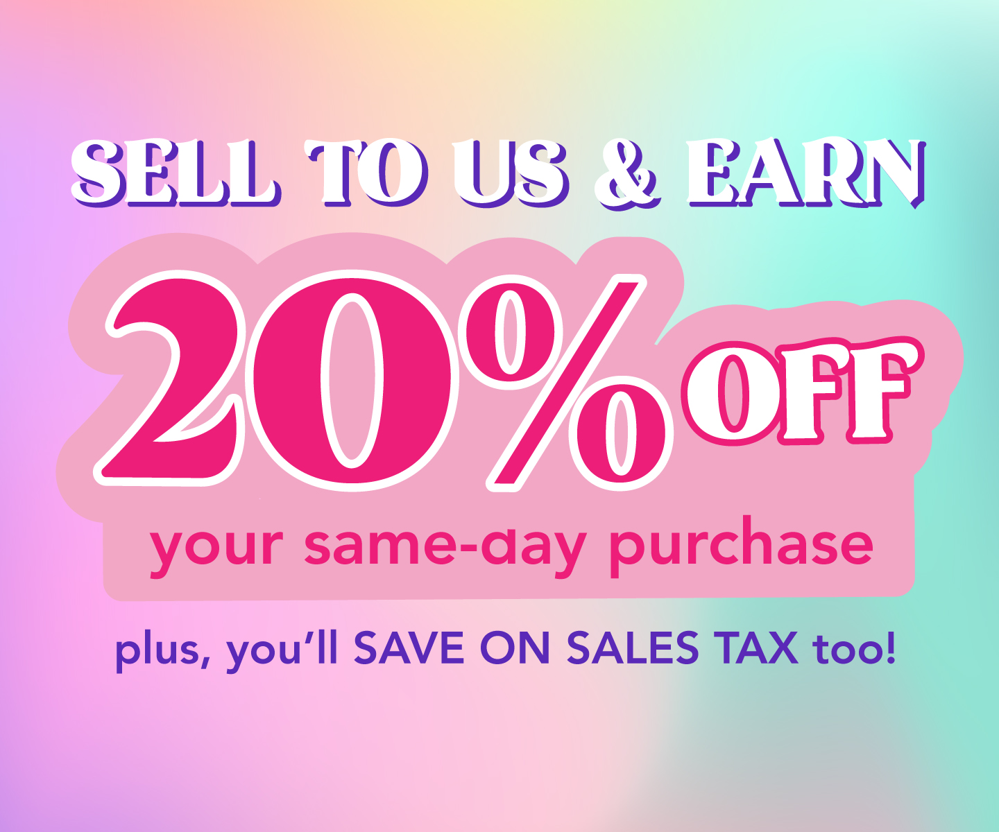 Sell teen and young adult clothing, shoes and accessories, get 20% off your same day purchase