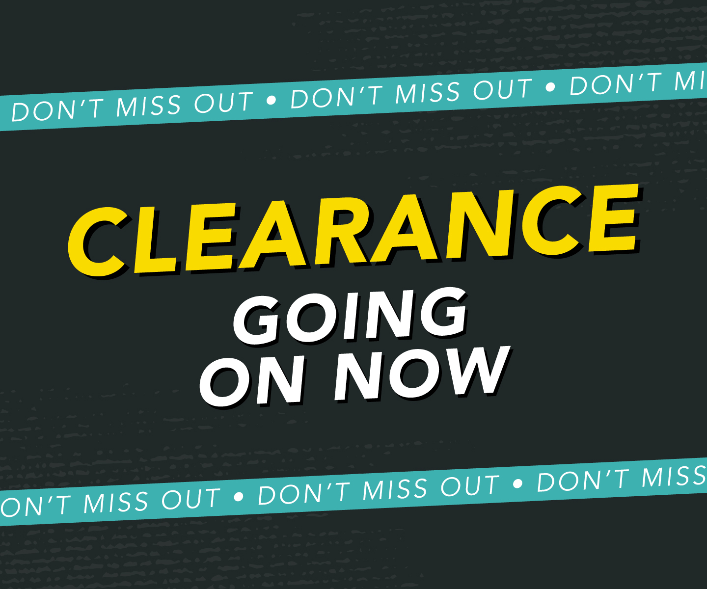 Clearance is going on now