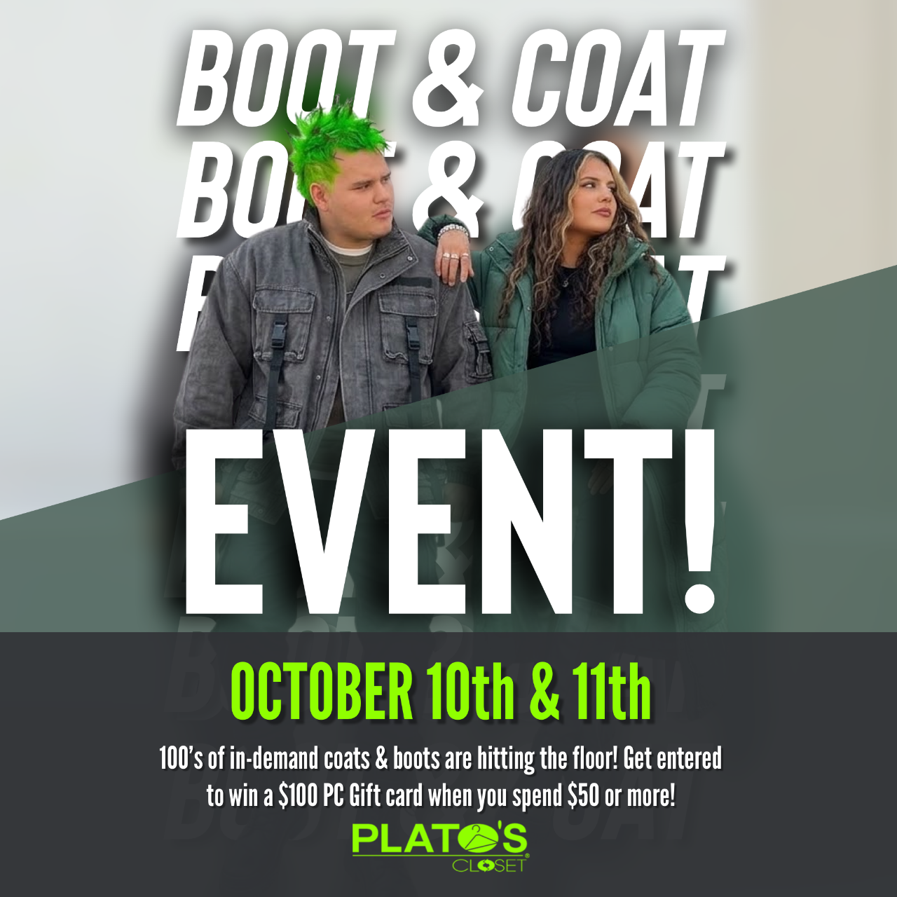 Shop 100's of new coats and boots in Utica Michigan at Plato's Closet's Coat & Boot Event 10/10 and 10/11/2026