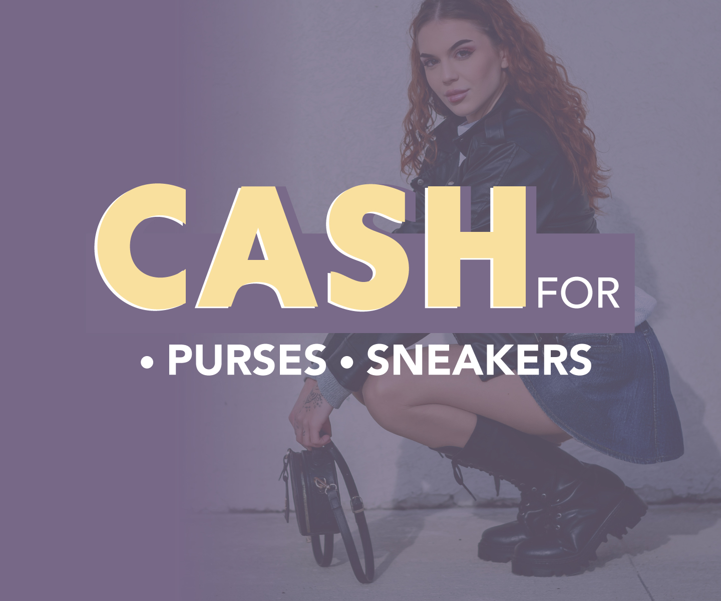 Sell your sneakers and purses today!
