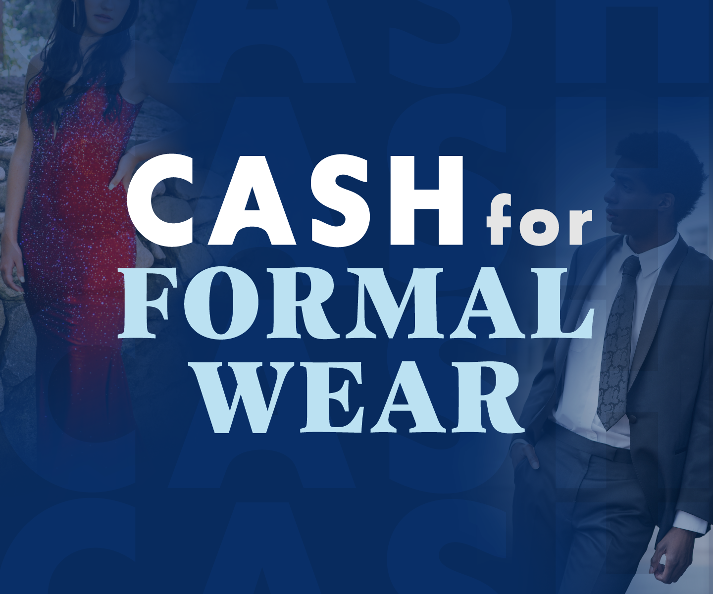 Cash for Formal Wear