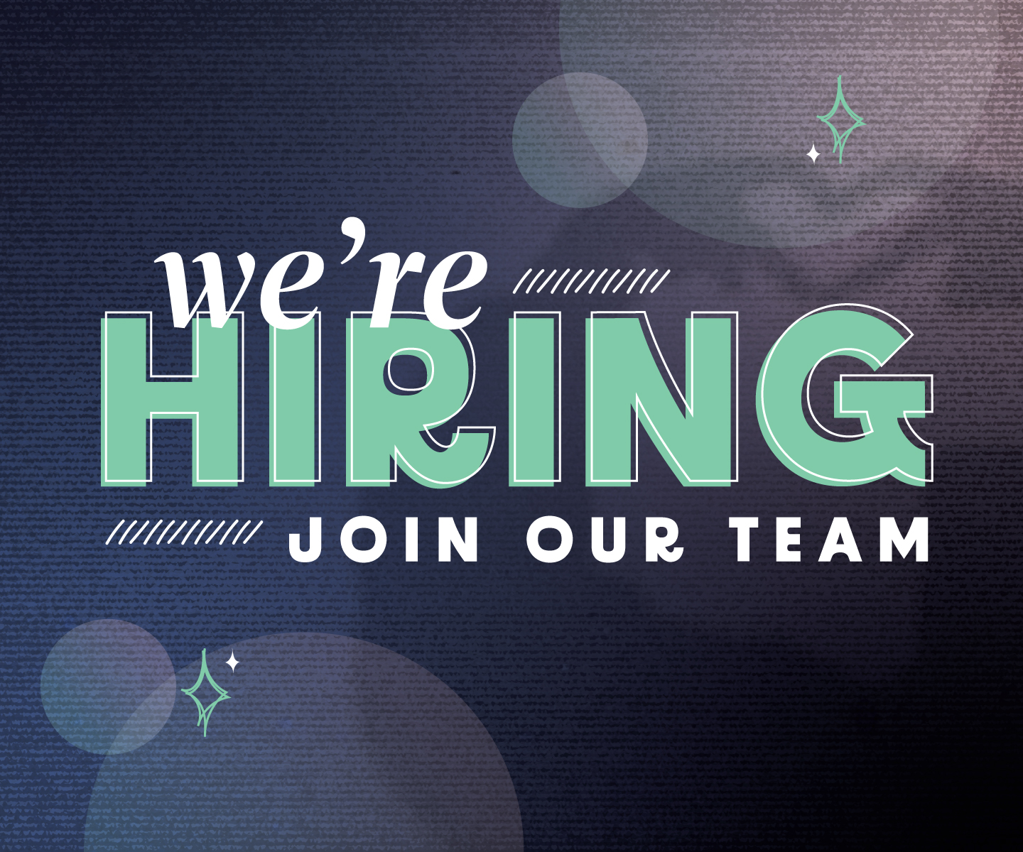 Be part of our team today!