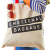 Tote Bag - 'Emotional Baggage'