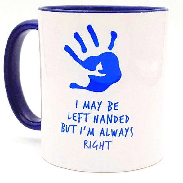 "Left Handed" Fun Coffee Mug (royal blue)