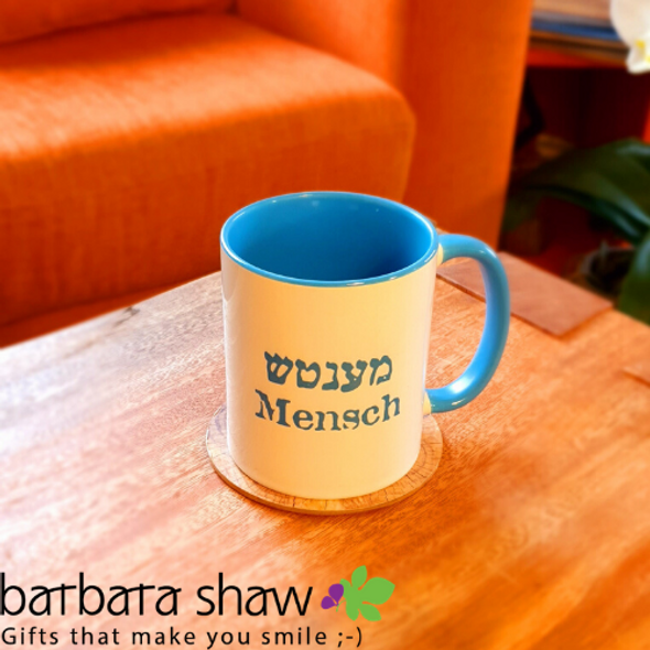 The Original "Mensch" /Great Guy Coffee Mug 