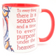 "To every thing there is a season" Red mosaic Coffee Mug