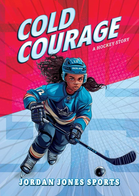 test Cold Courage : A Hockey Story
