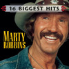 Marty Robbins: 16 Biggest Hits