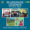 Bluegrass Legends: Five Classic Albums