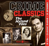 Crime Classics: The Hyland Files