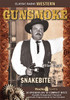 Gunsmoke: Snakebite