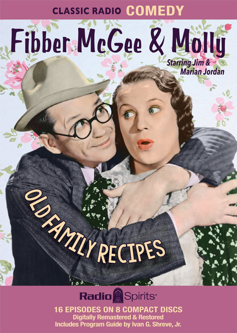 Fibber McGee & Molly: Old Family Recipes