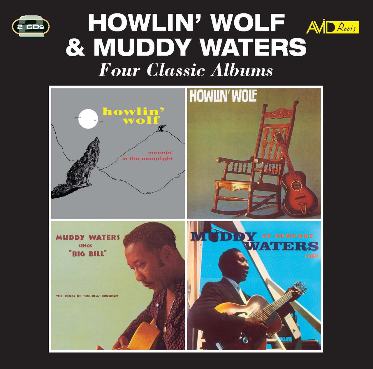 Howlin' Wolf/Muddy Waters: Four Classic Albums Howlin' Wolf/Muddy Waters: Four Classic Albums