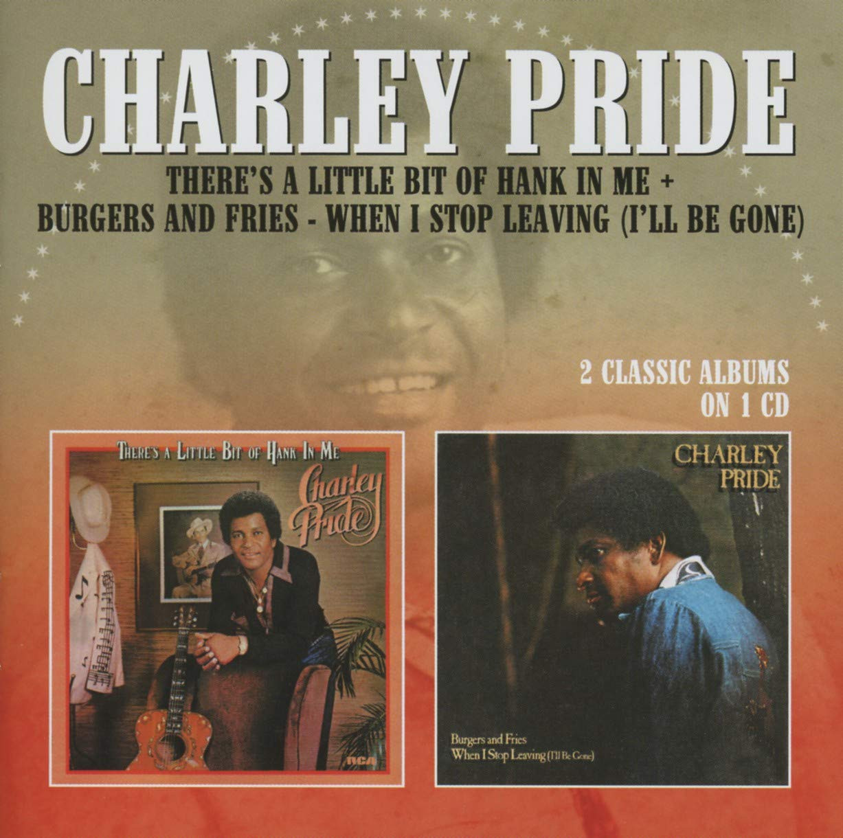 Charley Pride: There's a Little Bit of Hank in Me/Burgers and Fries
