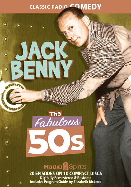 Jack Benny: The Fabulous '50s - Radio Spirits