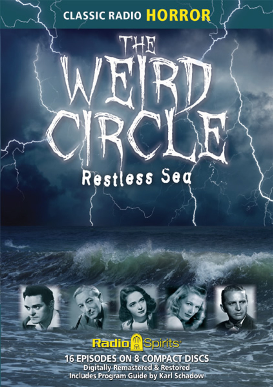 The Weird Circle: Restless Sea