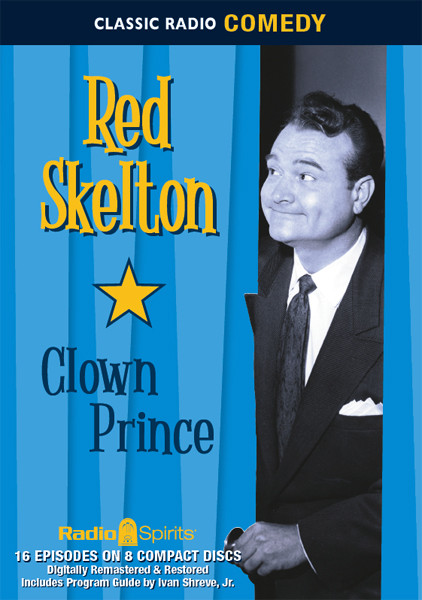 Red Skelton: Clown Prince