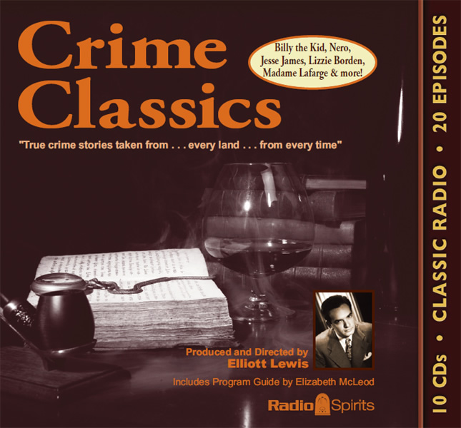 “…true crime stories from the records and newspapers of every land from every time…”