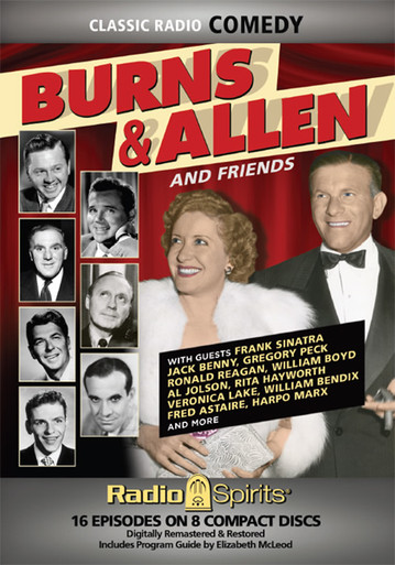 Burns & Allen and Friends - Radio Spirits
